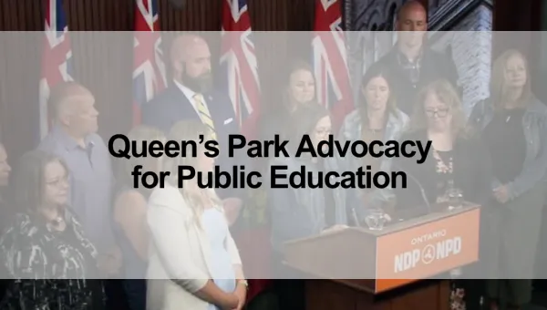 Queen’s Park Advocacy for Public Education 