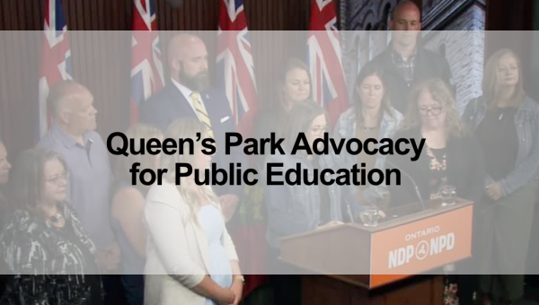 Queen’s Park Advocacy for Public Education 